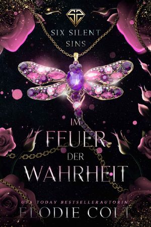 [Six Silent Sins 03] • Im Feuer der Wahrheit